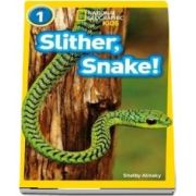 Slither, Snake! - Shelby Alinsky