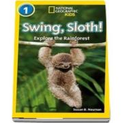 Swing, Sloth! - Susan B. Neuman