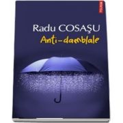 Anti-damblale - Radu Cosasu