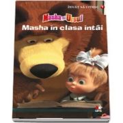 Masha in clasa intai - Masha si Ursul. Colectia Invat sa citesc (Nivelul 1)