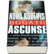 Bogatii ascunse de Nora Roberts