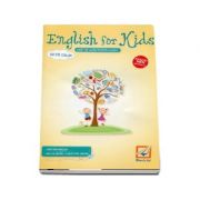 English for kids Caiet de lucru pentru clasa I de Cristina Mircea. Editie color - Editia 2017