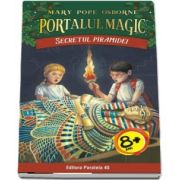 Secretul piramidei - Seria Portalul Magic (Nr. 3) - Mary Pope Osborne