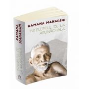 Ramana Maharshi, Inteleptul de la Arunachala - Convorbiri cu Sri Ramana Maharshi