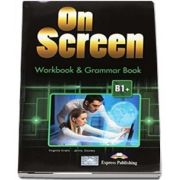 On screen B1 Plus. Workbook and grammar book with digibook app - Virginia Evans