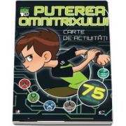 Puterea Omnitrixului. Seria Ben 10. Carte de activitati cu autocolante