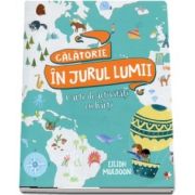 Calatorie in jurul lumii. Carte de activitati cu harti