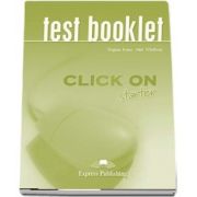 Curs de limba engleza. Click On Starter. Test Booklet