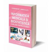 Informatica medicala si biostatistica. Curs unic pentru studenti