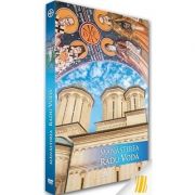 Manastirea Radu Voda (DVD)