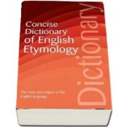 The Concise Dictionary of English Etymology