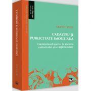 Cadastru si publicitate imobiliara. Contenciosul special in materia cadastrului si a cartii funciare