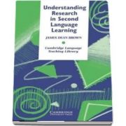 Cambridge Language Teaching Library: Understanding Research in Second Language Learning: A Teachers Guide to Statistics and Research Design