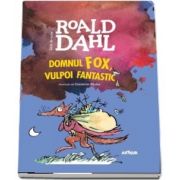 Domnul Fox, vulpoi fantastic. Serie de autor Roald Dahl