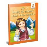 Heidi, fetita muntilor - Invat sa citesc (Nivelul 3) - Varsta recomandata: 8 - 10 ani