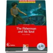 The Fisherman and his Soul. Book and Audio CD Pack, Level 1