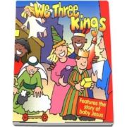 We Three Kings