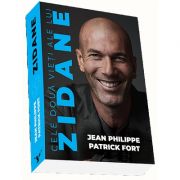 Cele doua vieti ale lui Zidane