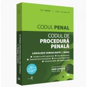 Codul penal si Codul de procedura penala: mai 2019. Editie tiparita pe hartie alba