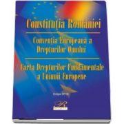 Constitutia romaniei. Editia a XI-a, actualizata la 3 martie 2019