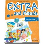 Curs de limba engleza - Extra and Friends 5 Pupils Book