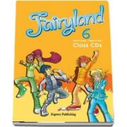 Curs de limba engleza - Fairyland 6 Class Audio CD (set 4 CDuri)