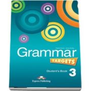 Curs de limba engleza - Grammar Targets 3 Students Book