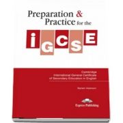 Curs de limba engleza - Preparation and Practice for the IGCSE in English Students Book