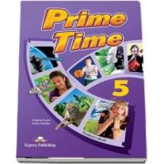 Curs de limba engleza - Prime Time 5 Students Book