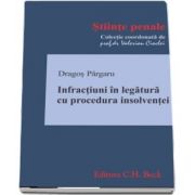 Dragos Pargaru, Infractiuni in legatura cu procedura insolventei