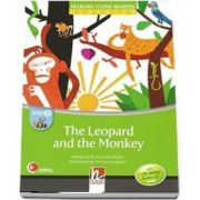 The Leopard and the Monkey. Young Reader with Audio CD, level B