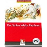 The Stolen White Elephant with Audio CD. Level 3