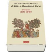 Umor si satira in literatura araba clasica. al-Gahiz, al-Hamadani, al-Hariri. Antologie