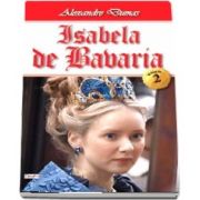 Isabela de Bavaria, volumul II
