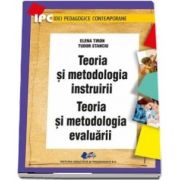 Teoria si metodologia instruirii. Teoria si metodologia evaluarii