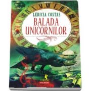 Balada unicornilor - Virsta recomandata 11+