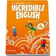 Incredible English 4. Activity Book, 2nd edition