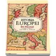 Istoria Europei in pilule de Jacob F Field