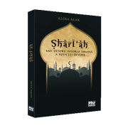 Shari ah sau despre istoria umana a vointei divine