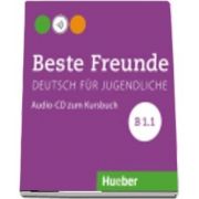 Beste Freunde. Audio CD B1. 1