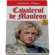 Cavalerul de Mauleon. volumul III - Alexandre Dumas
