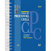 Codul de procedura civila 2019 - Editie cu spirala, tiparita pe hartie alba, coperta cartonata