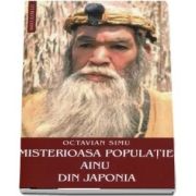 Misterioasa populatie ainu din Japonia - Octavian Simu