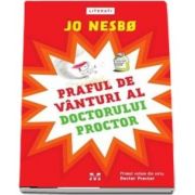 Praful de vanturi al doctorului Proctor de Jo Nesbo