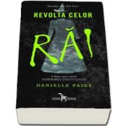 Revolta celor rai (a doua cartea a seriei Eliberarea tinutului Oz) de Danielle Paige
