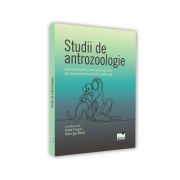Studii de antrozoologie. Interactiunea om-animal din perspectiva multidisciplinara.