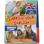 Improve your english. Workbook 7th grade de Vanesa Magherusan