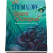 Our World Readers. Stormalong and the Giant Octopus. British English