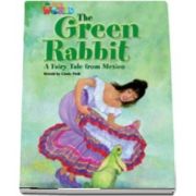 Our World Readers. The Green Rabbit. British English