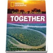 Saving the Amazon Together. Footprint Reading Library 2600. Book